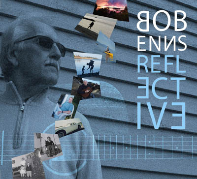 Bob Enns - Reflective